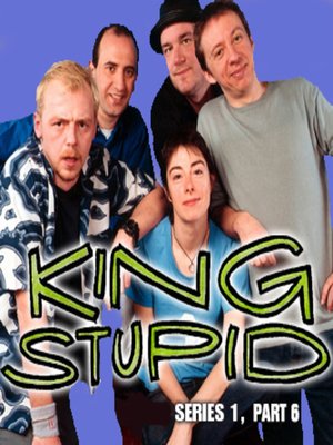 cover image of King Stupid, Series 1, Part 6